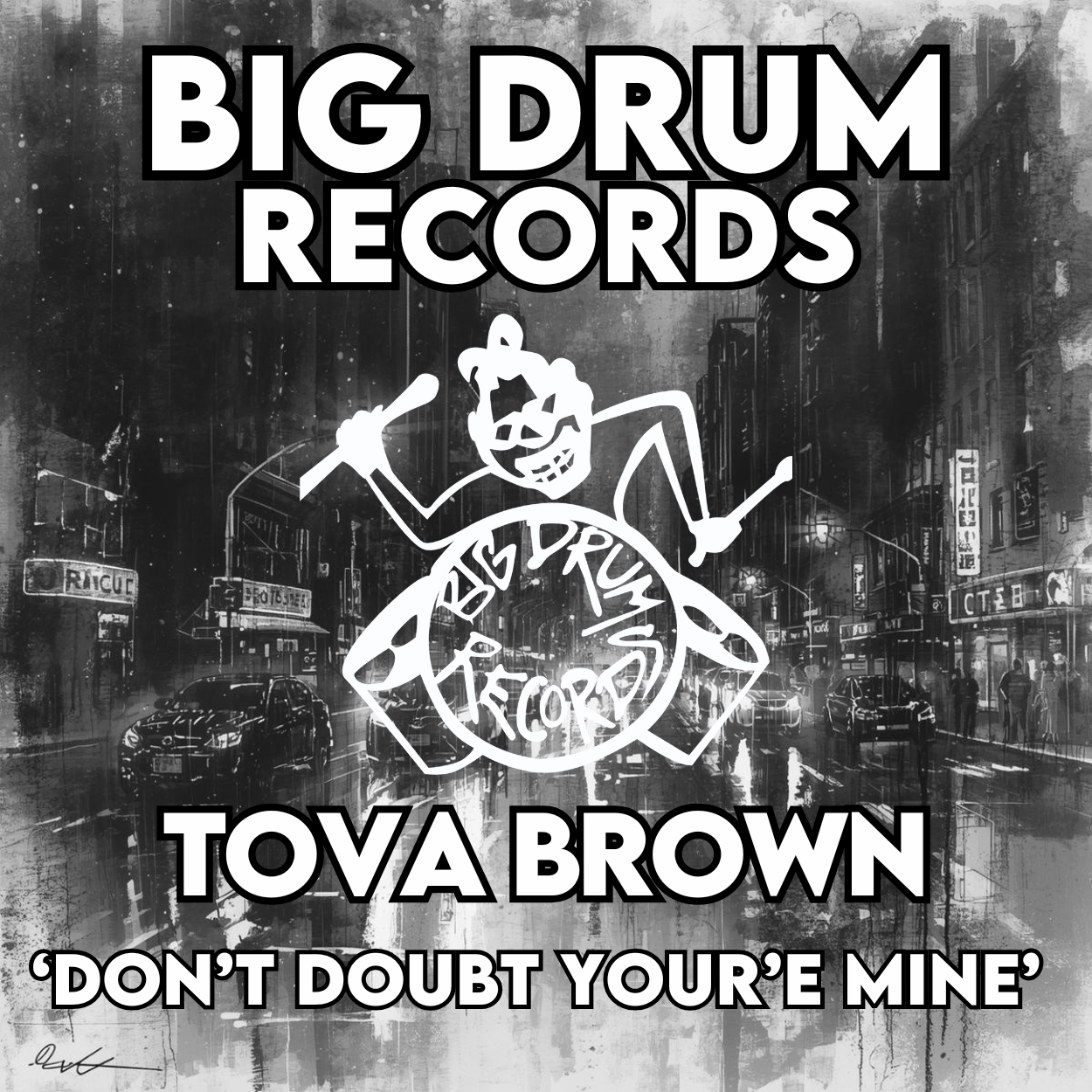 Don't Doubt Your'e Mine